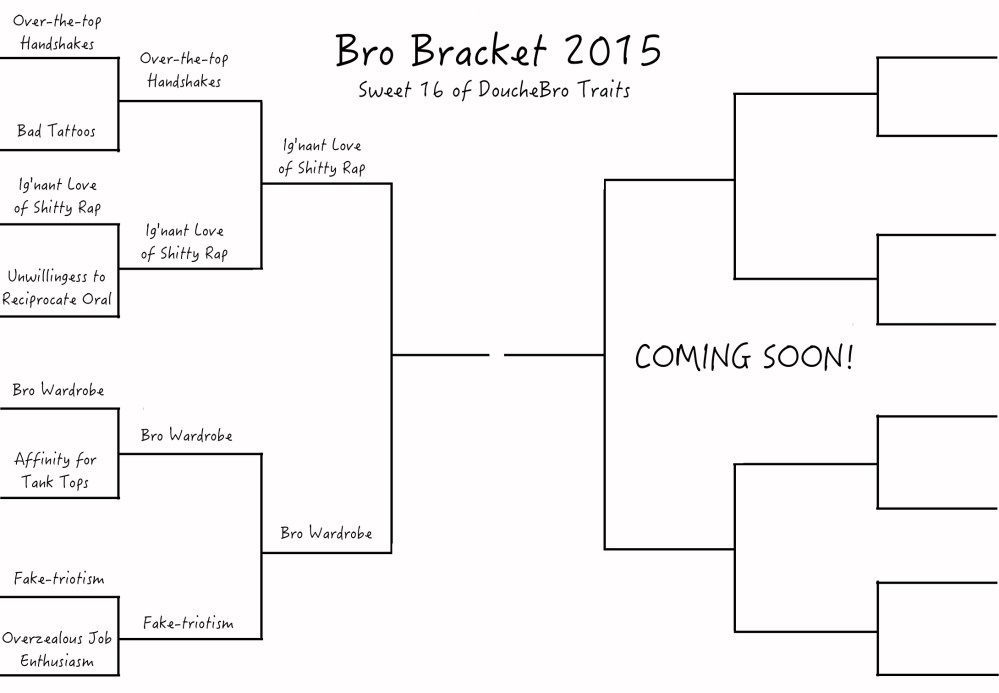 sweet16 bro bracket first half